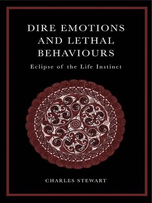 cover image of Dire Emotions and Lethal Behaviours